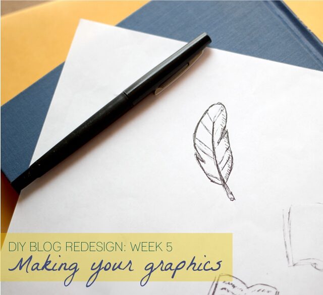 diy-blog-redesign-week-5-making-your-own-graphics-6853504