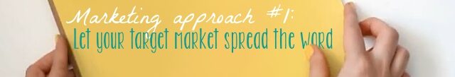 let-your-target-market-spread-the-word-1885536