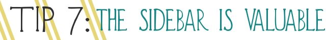 tip-7-the-sidebar-is-valuable-real-estate-1515072